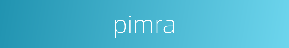pimra的同义词