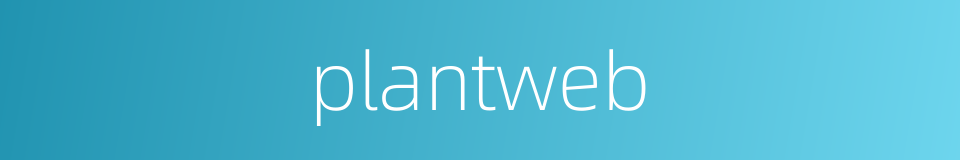 plantweb的同义词