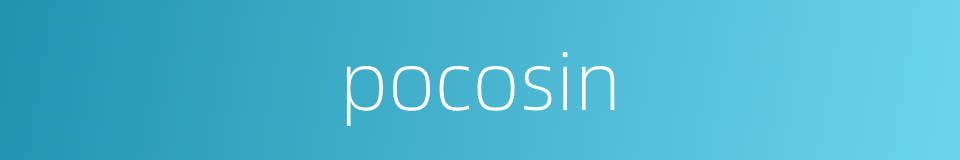 pocosin的同义词
