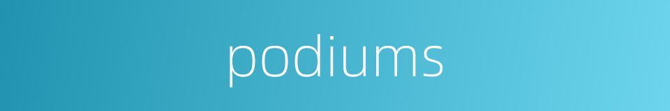 podiums的同义词