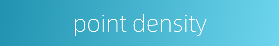 point density的同义词