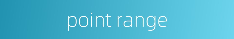 point range的同义词