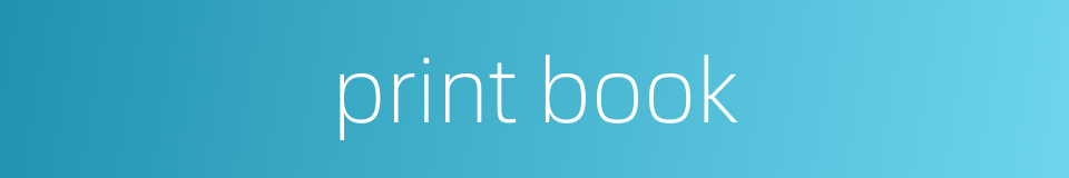 print book的同义词