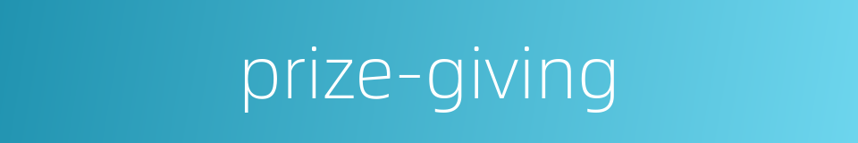prize-giving的同义词