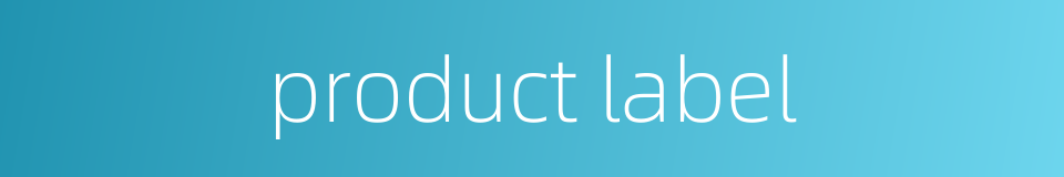 product label的同义词