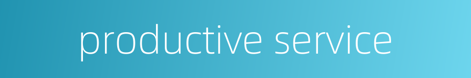 productive service的同义词