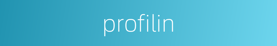 profilin的同义词