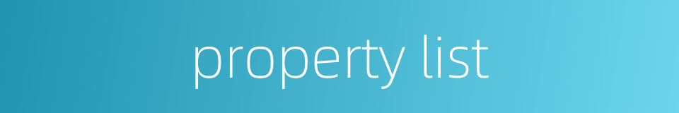 property list的同义词