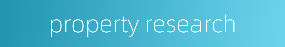 property research的同义词