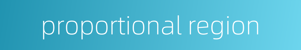 proportional region的同义词