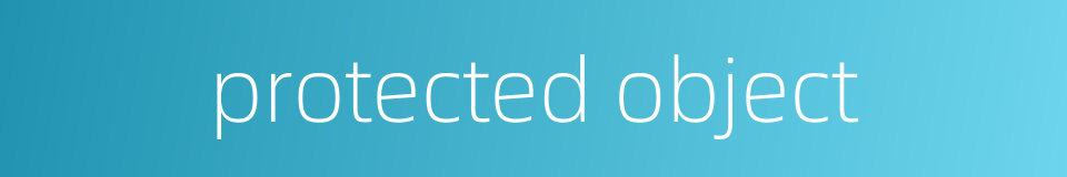 protected object的同义词
