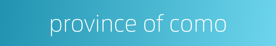 province of como的同义词