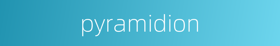 pyramidion的同义词