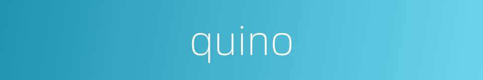 quino的同义词