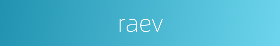 raev的同义词