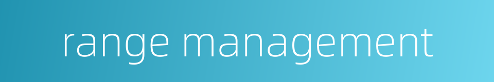 range management的同义词
