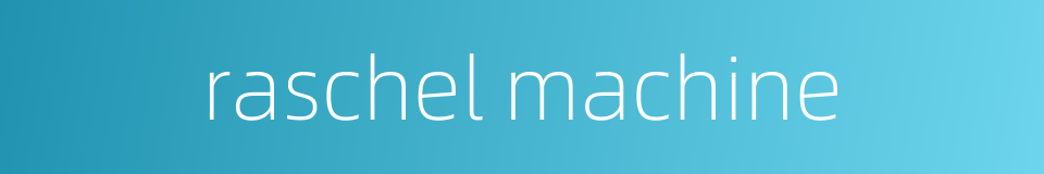 raschel machine的同义词