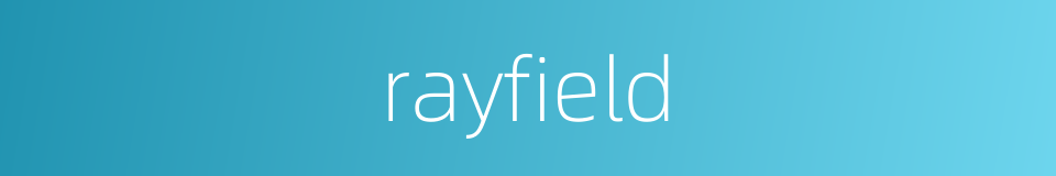 rayfield的同义词