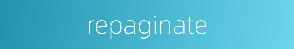 repaginate的同义词