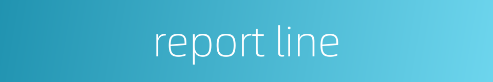report line的同义词