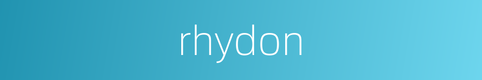 rhydon的同义词