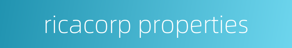 ricacorp properties的同义词