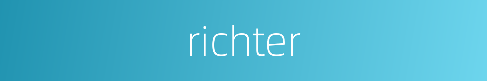 richter的同义词