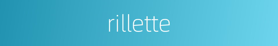 rillette的同义词