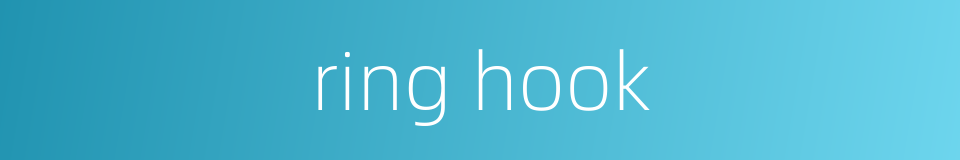 ring hook的同义词