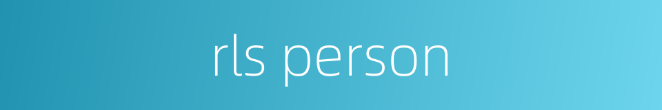 rls person的同义词
