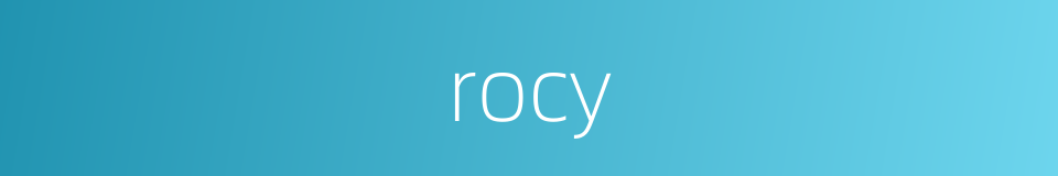 rocy的同义词