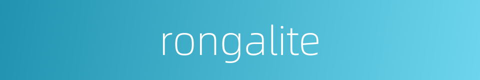 rongalite的同义词