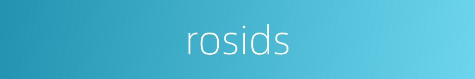 rosids的同义词