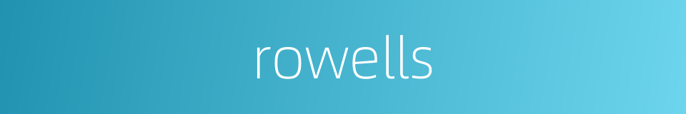 rowells的同义词