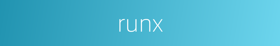runx的同义词