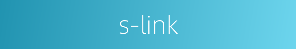 s-link的同义词