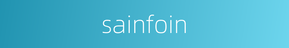 sainfoin的同义词