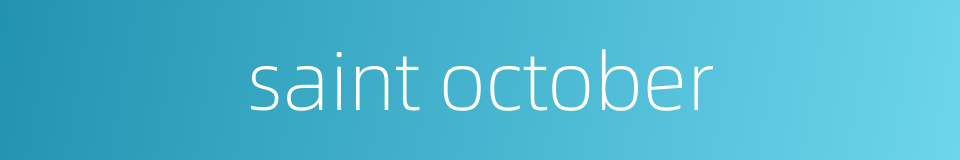 saint october的同义词