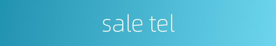 sale tel的同义词