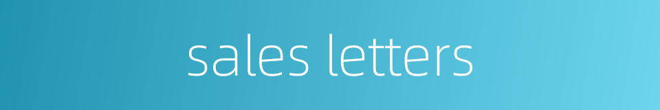 sales letters的同义词