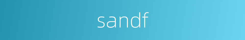 sandf的同义词