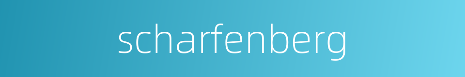 scharfenberg的同义词