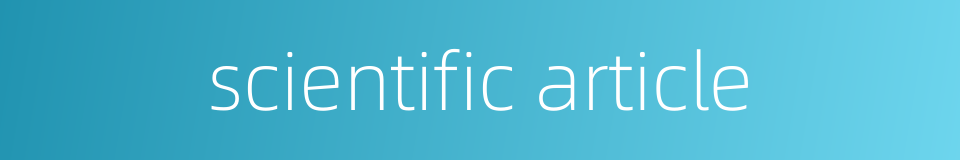 scientific article的同义词