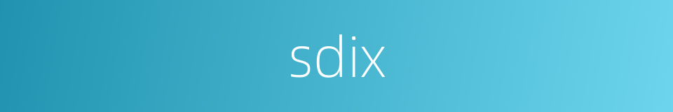 sdix的同义词