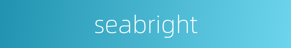 seabright的同义词
