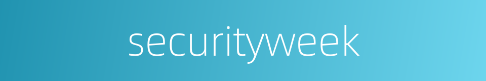 securityweek的同义词