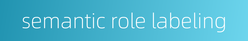 semantic role labeling的同义词