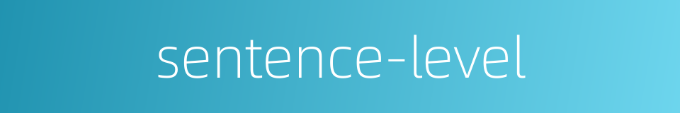 sentence-level的同义词
