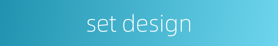 set design的同义词