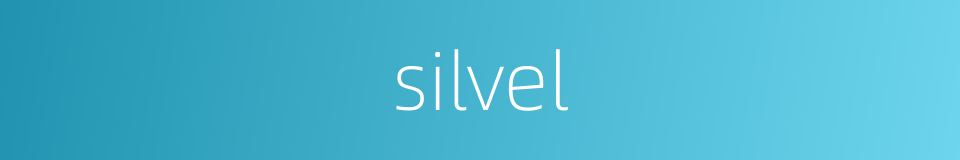 silvel的同义词